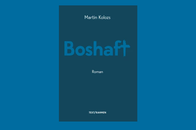 'Boshaft': Neues Buch von Verbandsmitglied Martin Kolozs erschienen